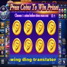 wing ding translator